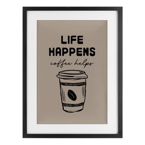 Stupell Industries Life Happens Coffee Helps Black Framed Print Under Glass design by JJ Design House LLC, 20 x 14