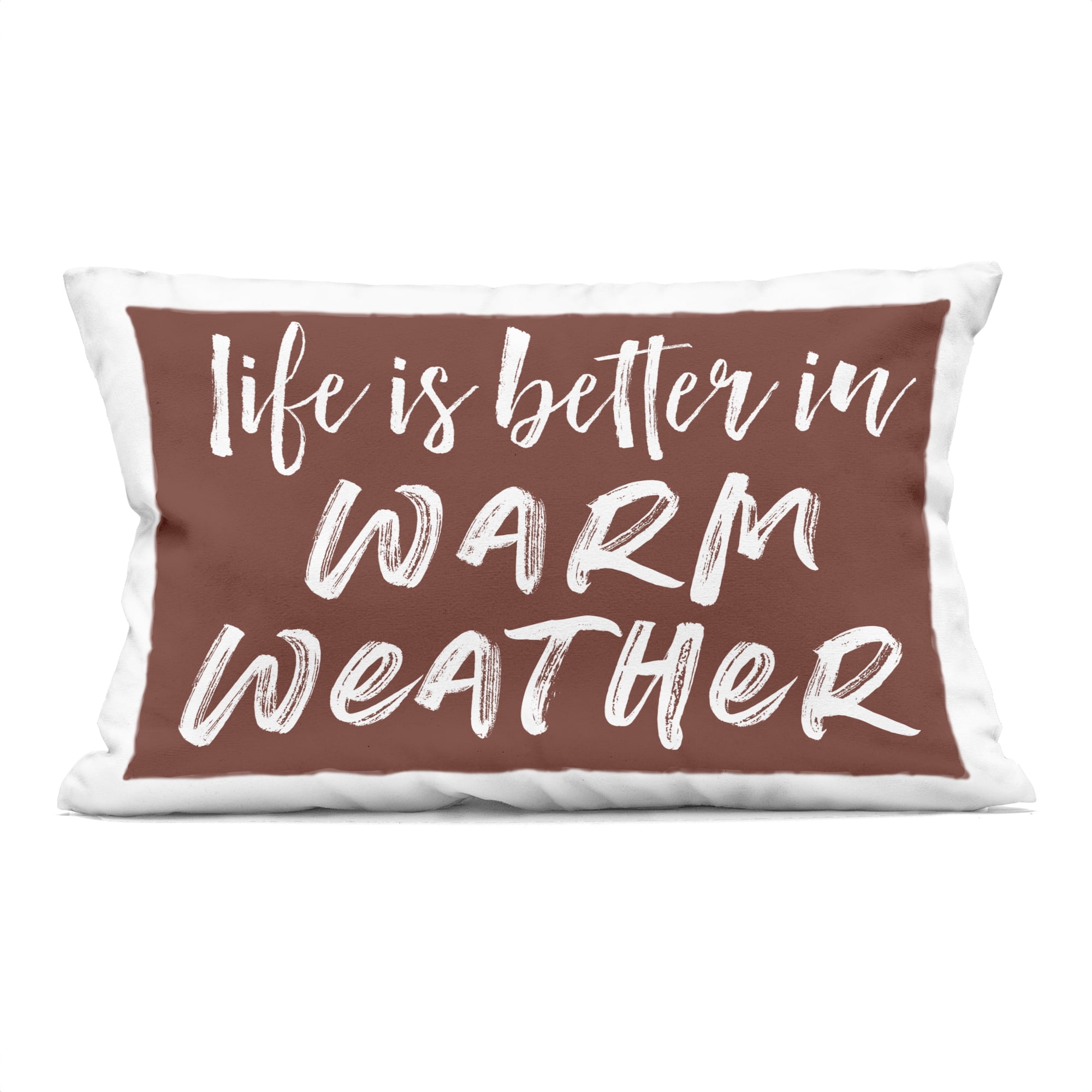 Stupell Industries Life Is Better In Warm Weather Decorative Printed Throw Pillow, design by Lettered and Lined