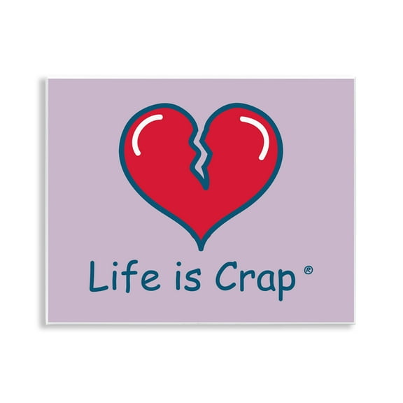 Stupell Industries Life Is Crap Heartbreak Novelty & Humor Painting Unframed Art Print Wall Art, 14 x 11
