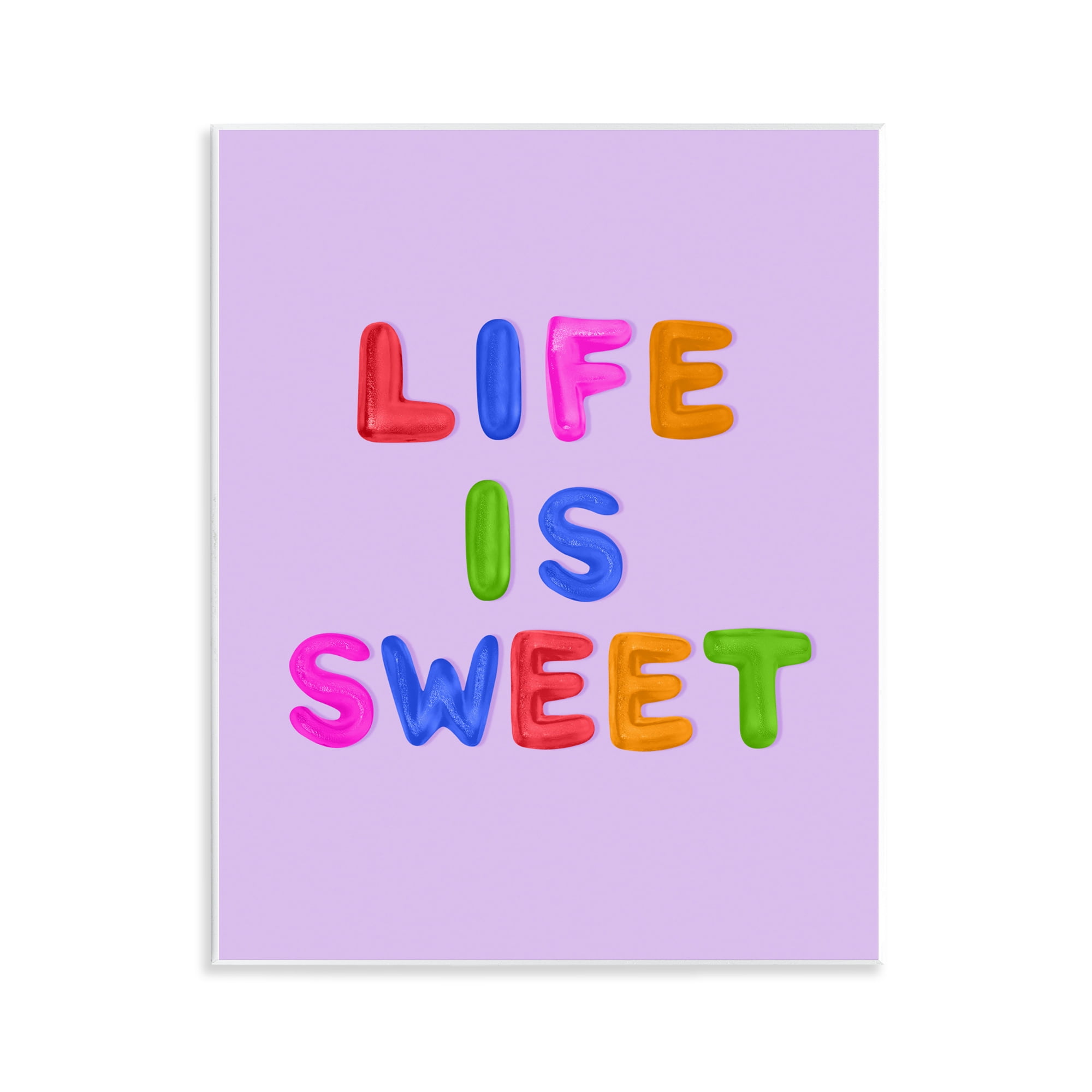 Stupell Industries Life Is Sweet Gummies Wall Plaque Art, design by LISH Creative