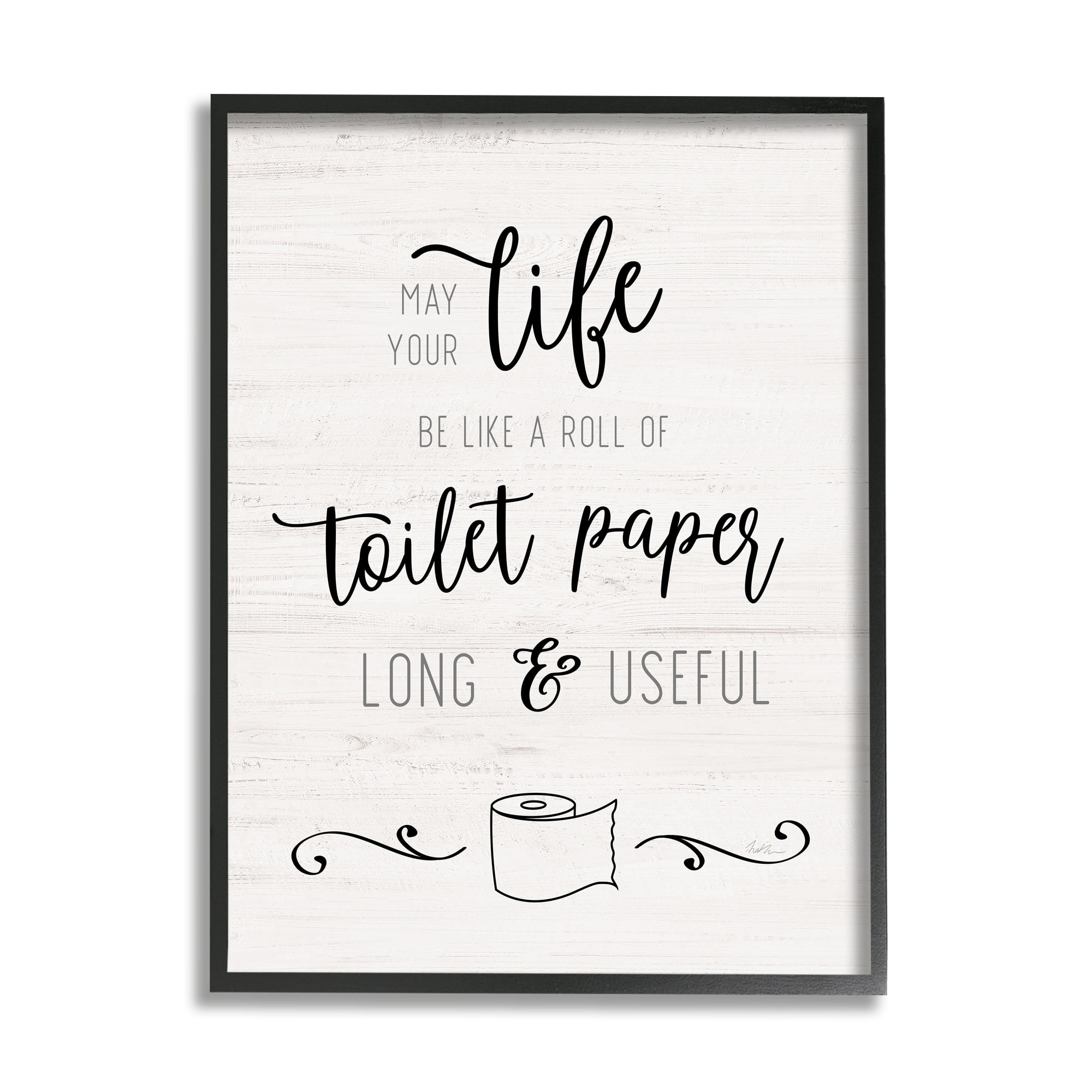 Stupell Industries Life Like Toilet Paper Roll Long and Useful Phrase, 24 x 30, Design by Natalie Carpentieri