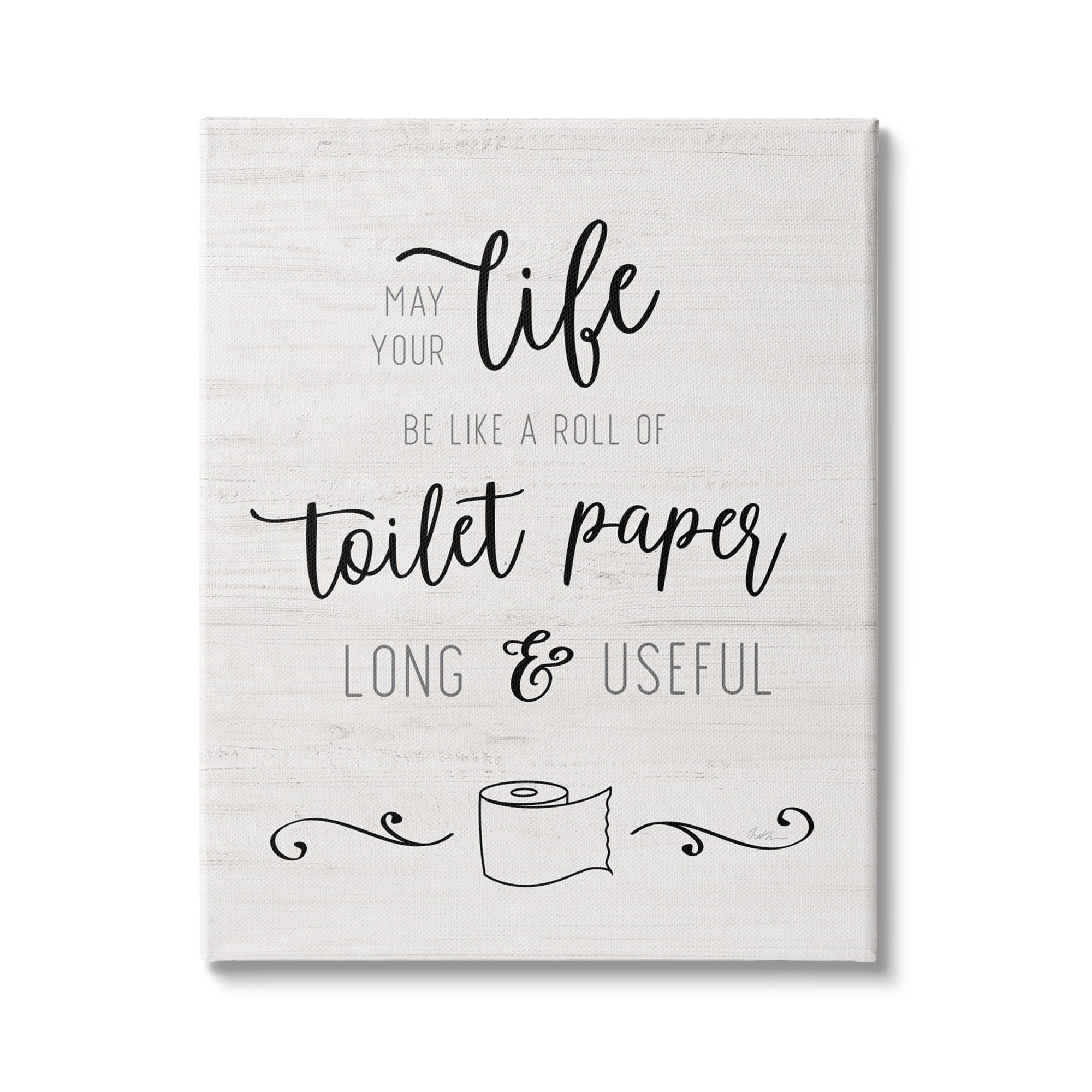 Stupell Industries Life Like Toilet Paper Roll Long and Useful Phrase, 24 x 30, Design by Natalie Carpentieri