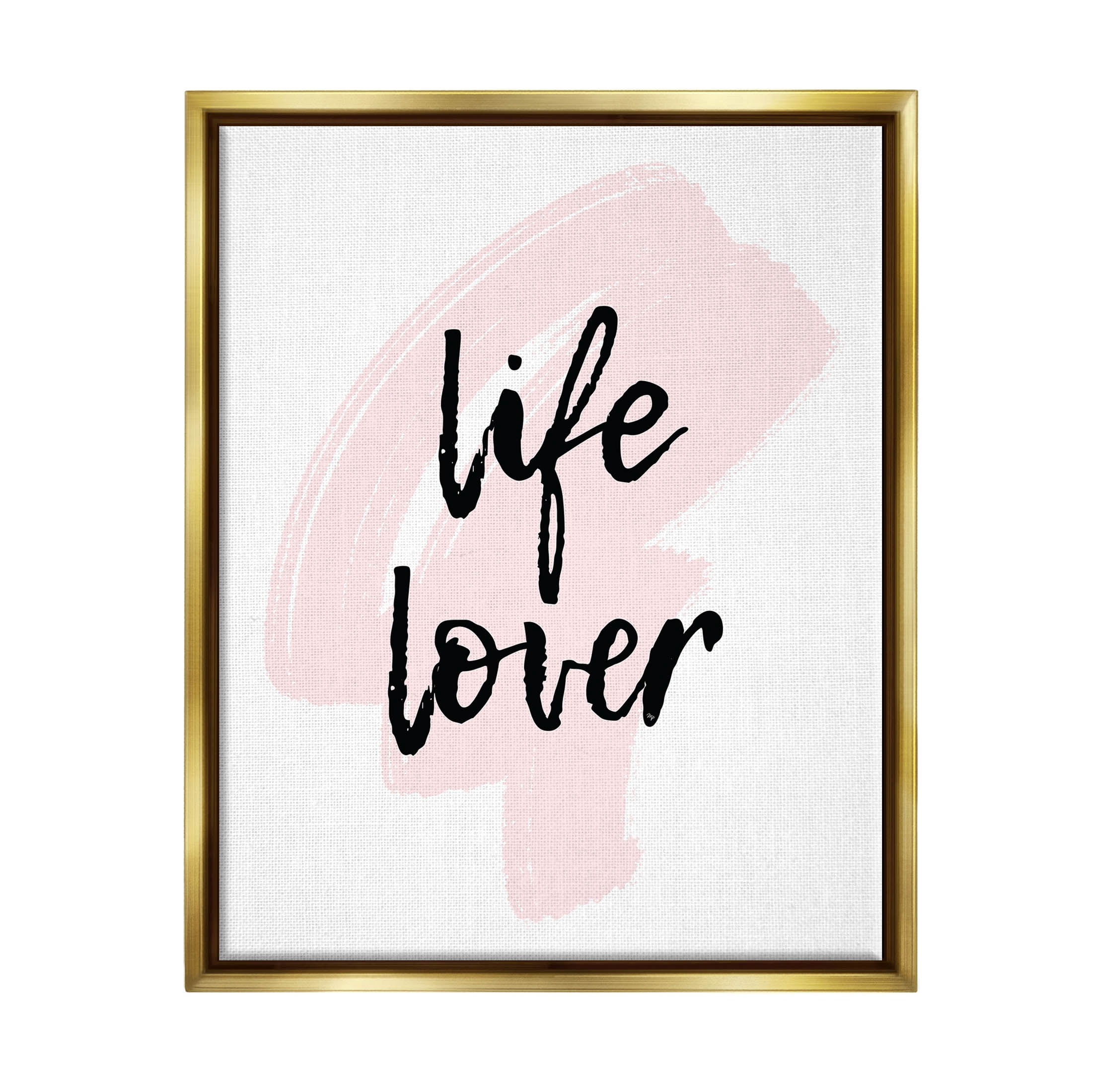 Stupell Industries Life Lover Casual Phrase Graphic Art Metallic Gold Floating Framed Canvas Print Wall Art, Design by Martina Pavlova