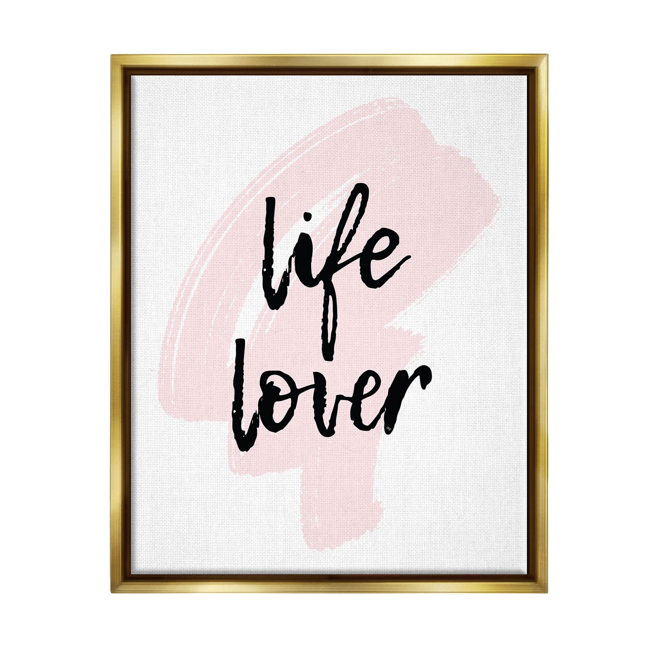 Stupell Industries Life Lover Casual Phrase Graphic Art Metallic Gold Floating Framed Canvas Print Wall Art, Design by Martina Pavlova