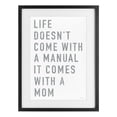 thumbnail image 1 of Stupell Industries Industrial Life Manual Is Mom Black Framed Print Under Glass, 17 x 23, by Elizabeth Tyndall, 1 of 8