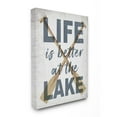 thumbnail image 1 of Stupell Industries Life is Better at the Lake Quote Rustic Distressed Text Canvas Wall Art Design by Daphne Polselli, 16" x 20", 1 of 6