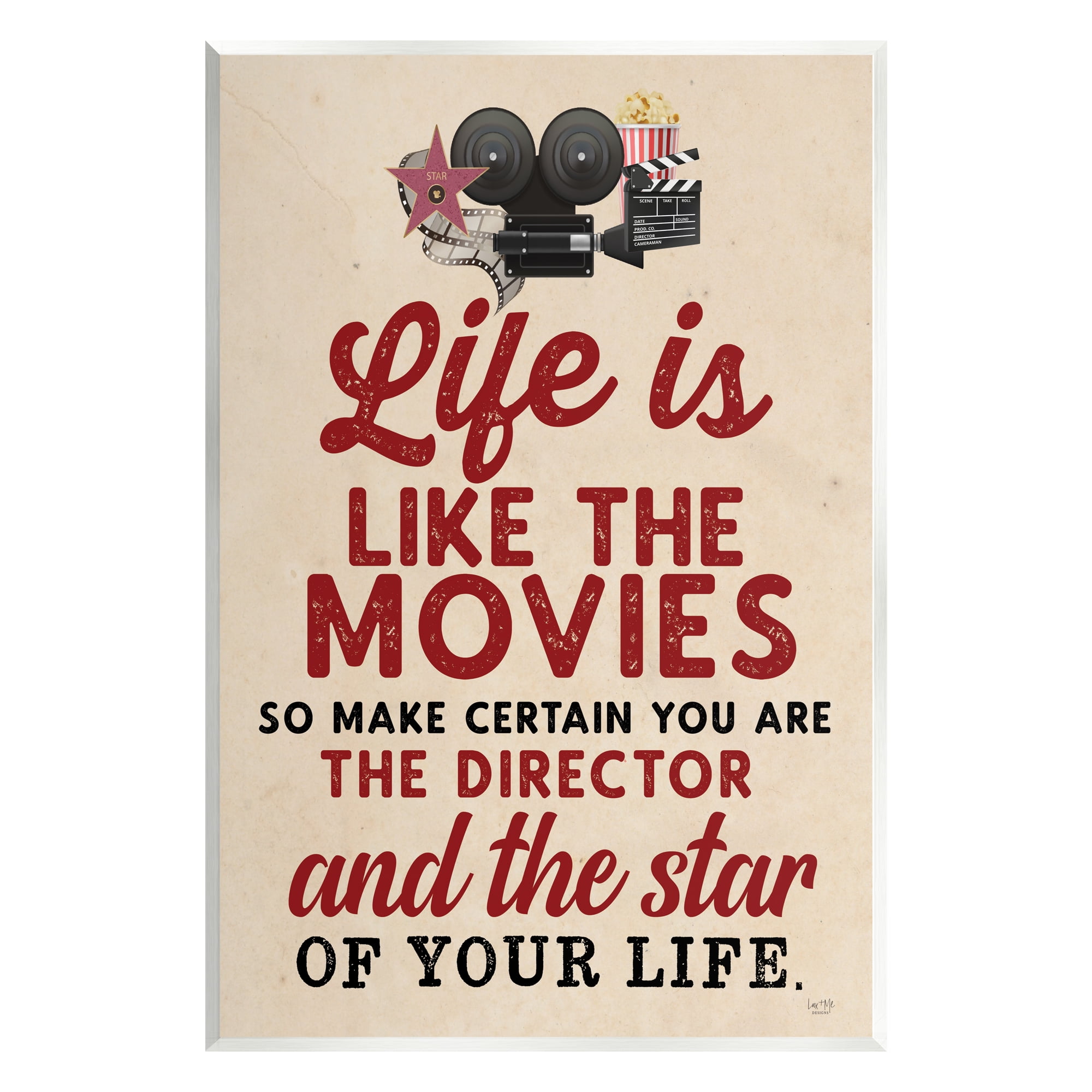 Stupell Industries Life is Like Movies Vintage Inspirational Painting Unframed Art Print Wall