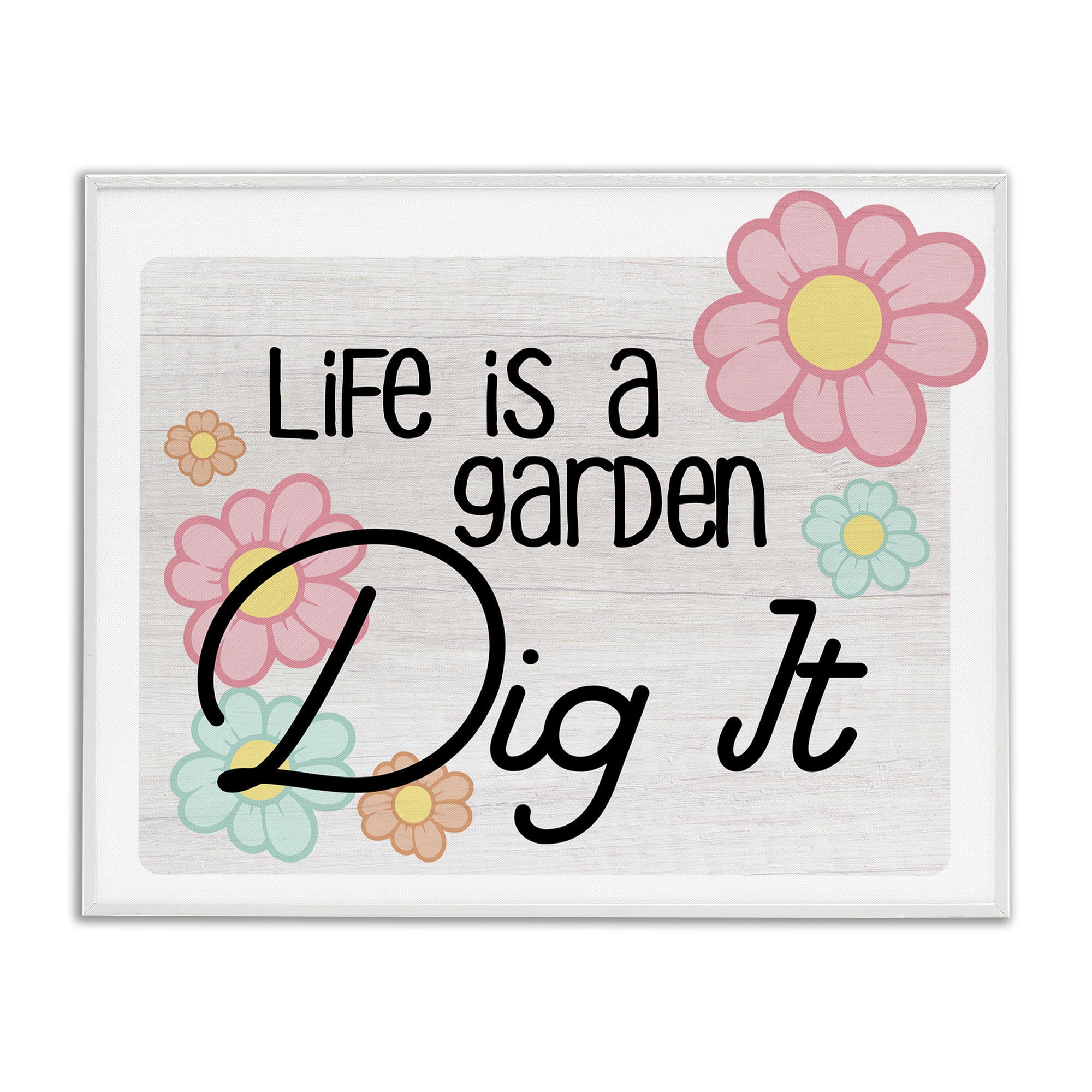 Stupell Industries Life's A Garden Phrase Plants & Flowers Painting White Framed Art Print Wall Art, 30 x 24