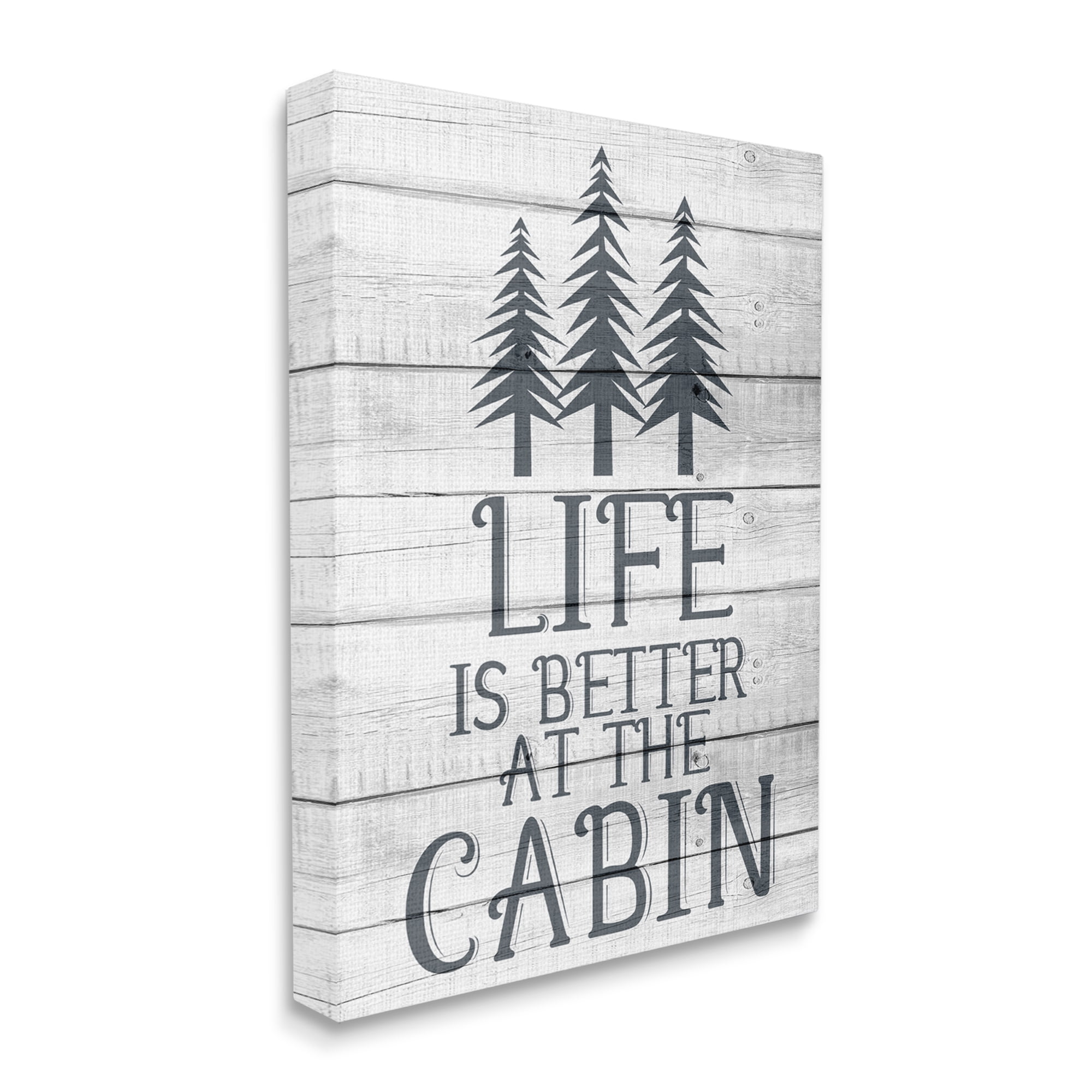 Stupell Industries Life's Better At Cabin Phrase Rural Forest Home Canvas Wall Art by Kim Allen