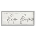 thumbnail image 1 of Stupell Industries Life's Better in Flip Flops Nautical Beach Phrase Modern Painting Gray Framed Art Print Wall Art, 13 x 30, Design by Daphne Polselli, 1 of 8