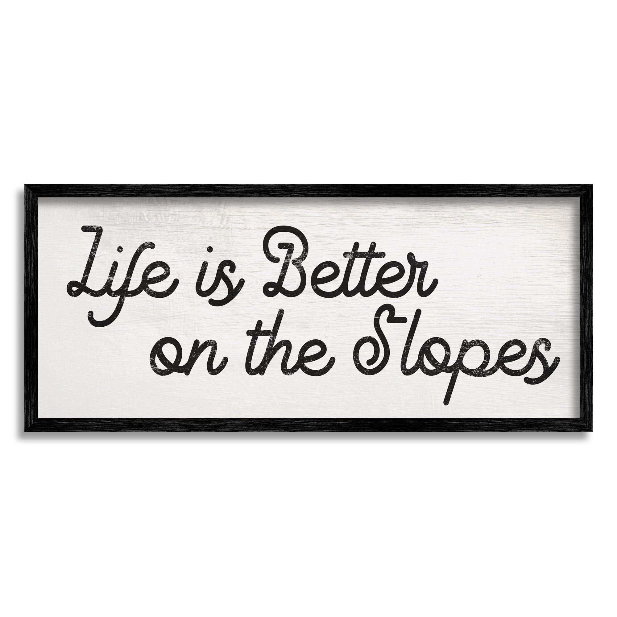 Stupell Industries Life's Better on the Slopes Phrase Ski Sport, 30 x 13, Design by Daphne Polselli