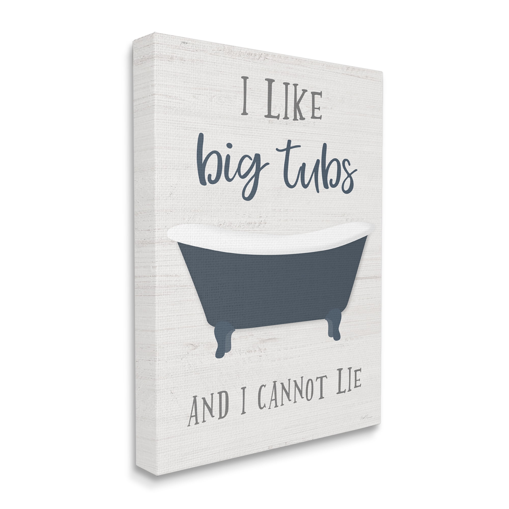 Stupell Industries Like Big Tubs Bathroom Phrase Good Hygiene Humor Typography Painting Gallery Wrapped Canvas Print Wall Art, 16 x 20