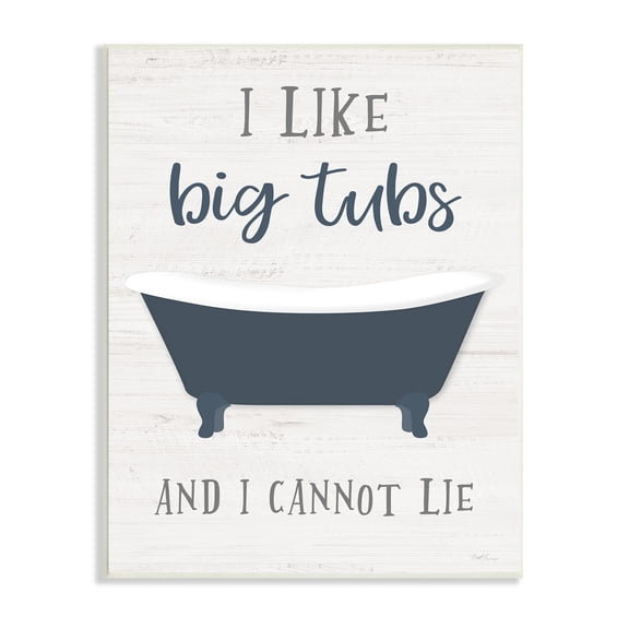 Stupell Industries Like Big Tubs Bathroom Phrase Good Hygiene Humor Typography Painting Unframed Art Print Wall Art, 13 x 19