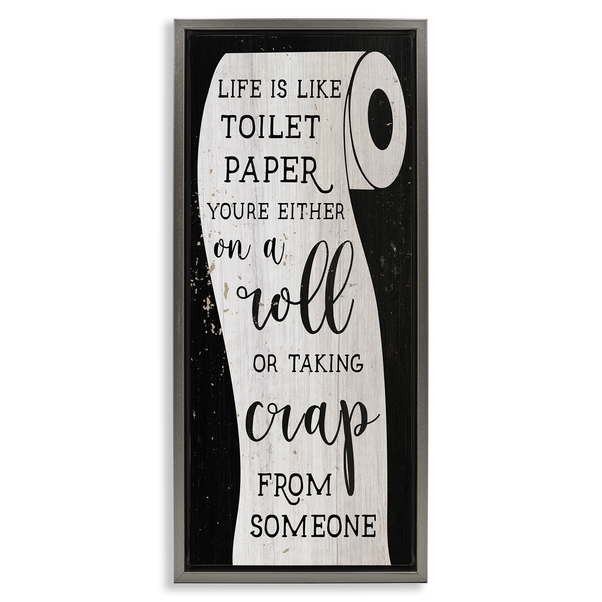 Stupell Industries Like Toilet Paper Funny Bathroom Typography Painting Gray Floater Framed Canvas Art Print Wall Art, 11 x 25