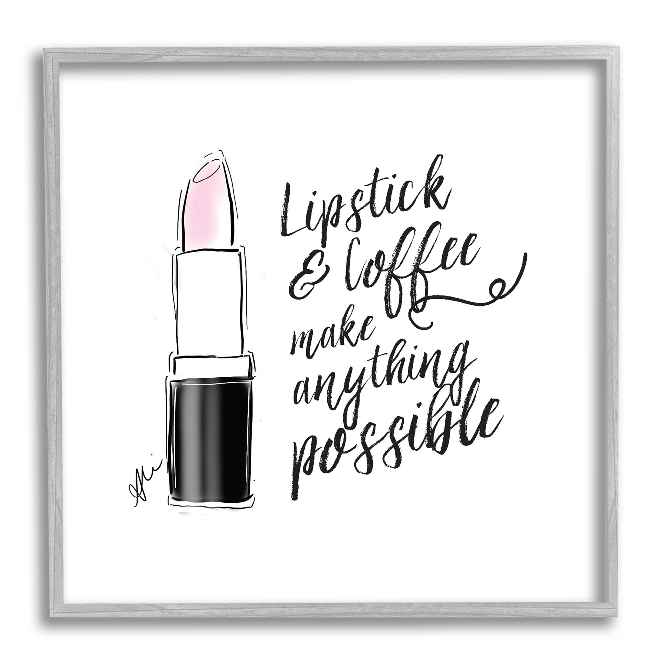 Stupell Industries Lipstick & Coffee Everything Possible Graphic Art Gray Framed Art Print Wall Art, Design by Alison Petrie