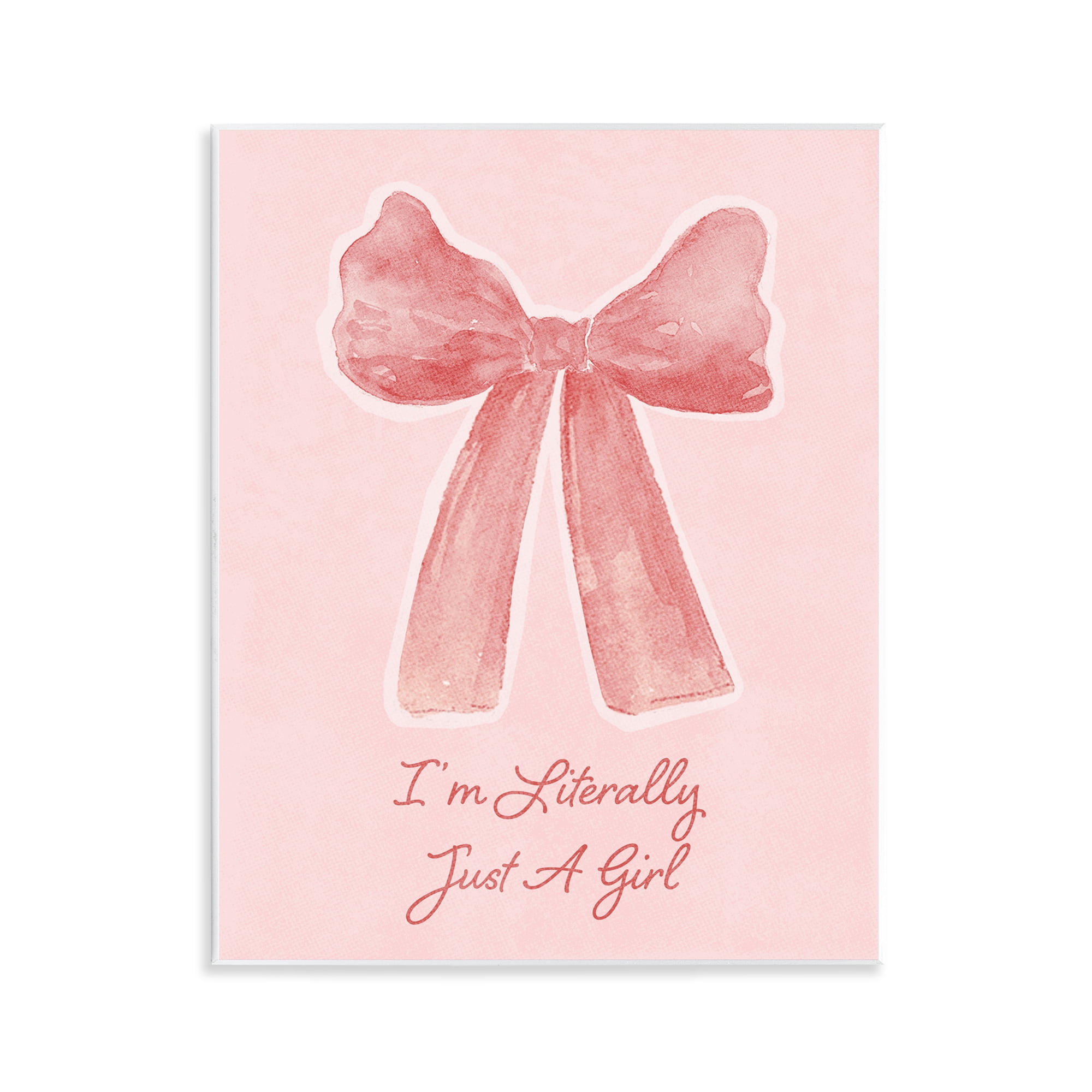 Stupell Industries Literally Just A Girl Wall Plaque Art, design by Lucille Price