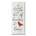 thumbnail image 1 of Stupell Industries Little Bit Of Heaven Calligraphy Red Cardinal Motif Canvas Wall Art, 17 x 40, Design by Daphne Polselli, 1 of 5