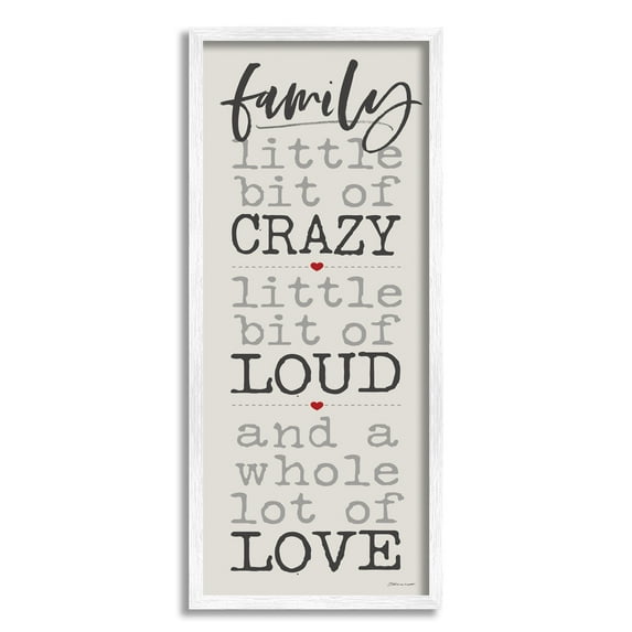 Stupell Industries Little Bit of Crazy Whole Lot of Love Family Typography, 13 x 30,Design by Stephanie Workman Marrott