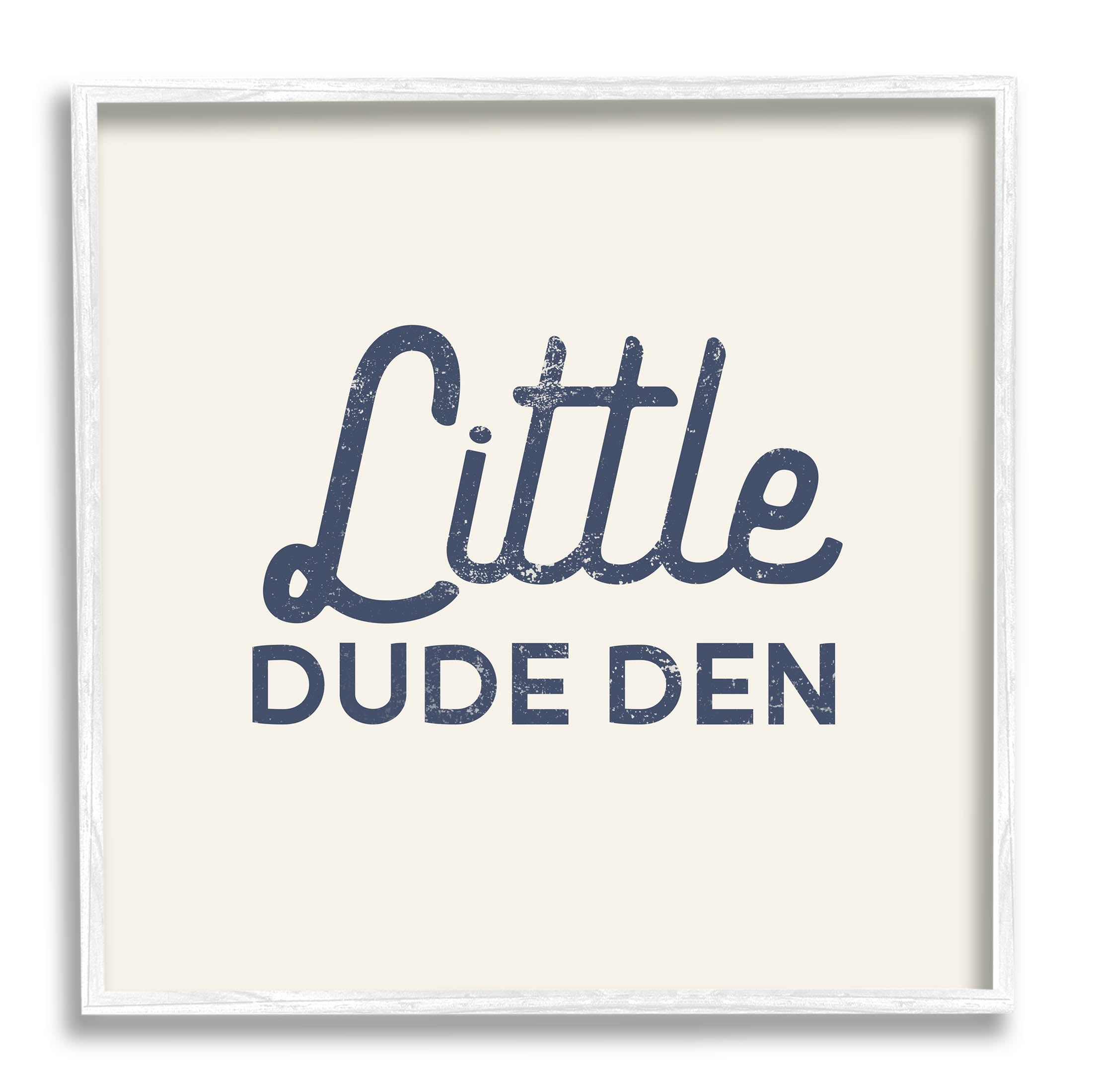 Stupell Industries Little Dude Den Sign Graphic Art White Framed Art Print Wall Art, Design by Lil' Rue