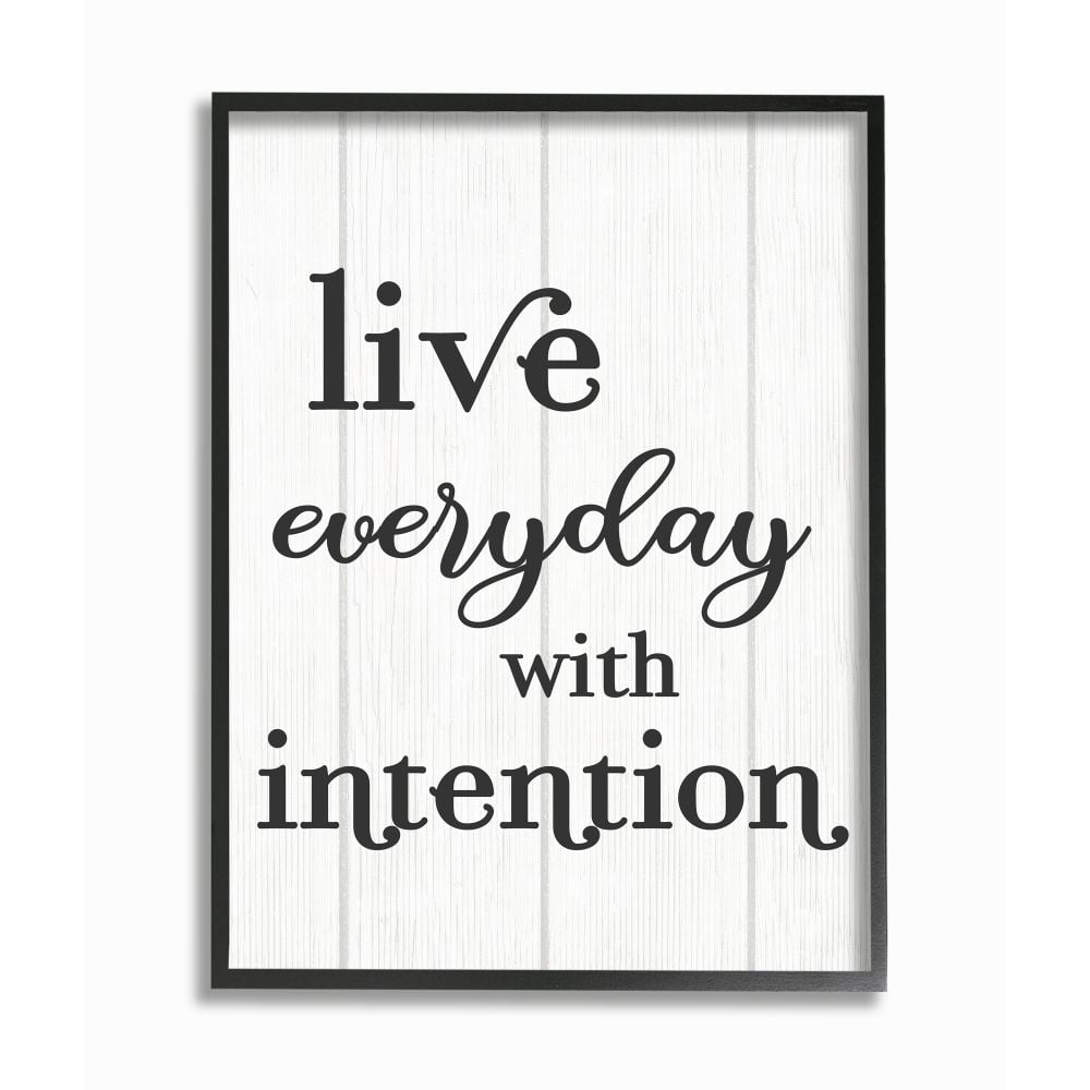 Stupell Industries Live Everyday with Intention Quote Rustic Wall Art by  Daphne Polselli - Walmart.com, image size:1000x1000