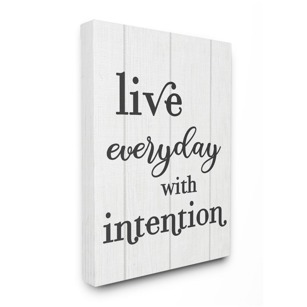 Stupell Industries Live Everyday with Intention Quote Rustic Charm Designed by Daphne Polselli