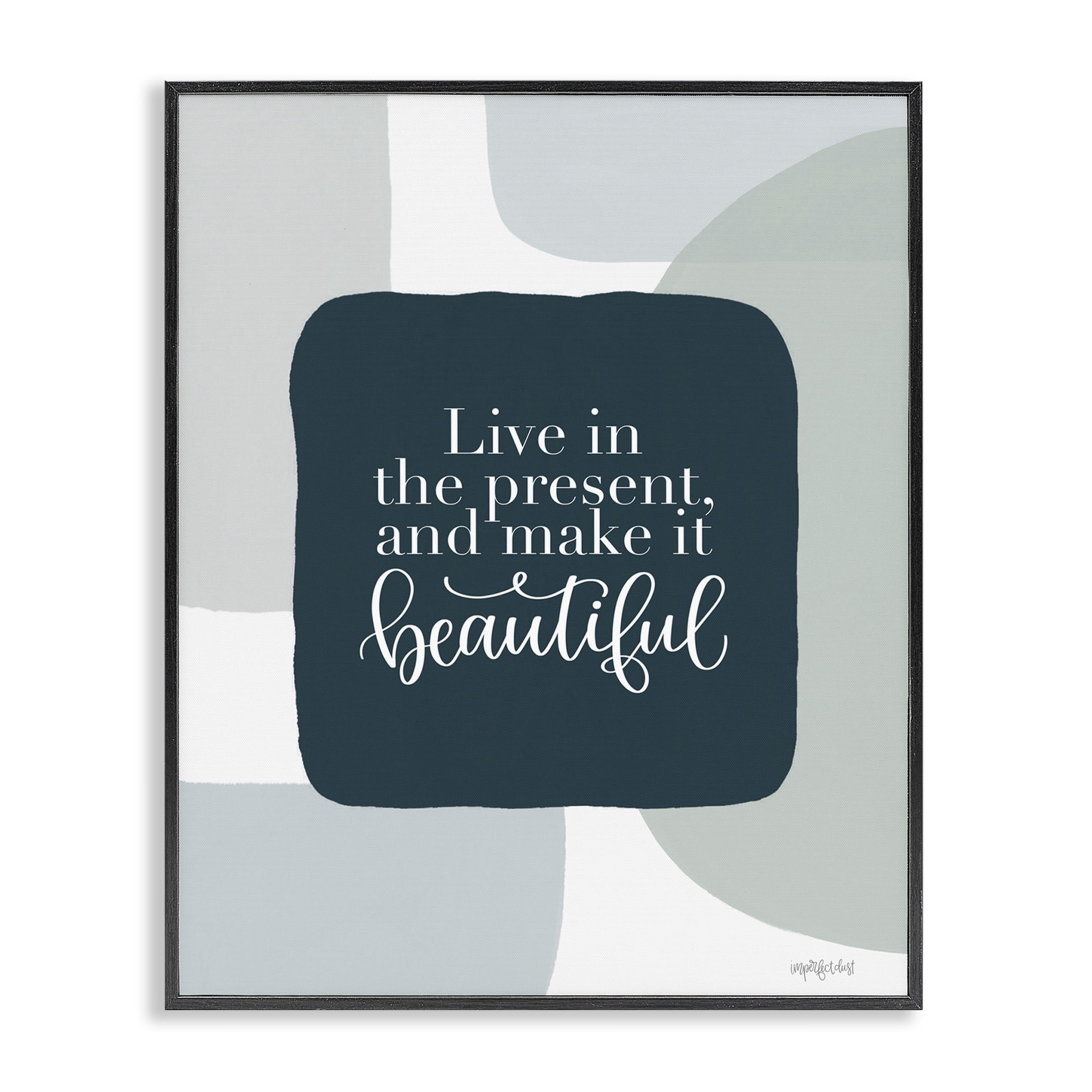 Stupell Industries Live In The Present Typography Painting Black Framed Art Print Wall Art, 24 x 30