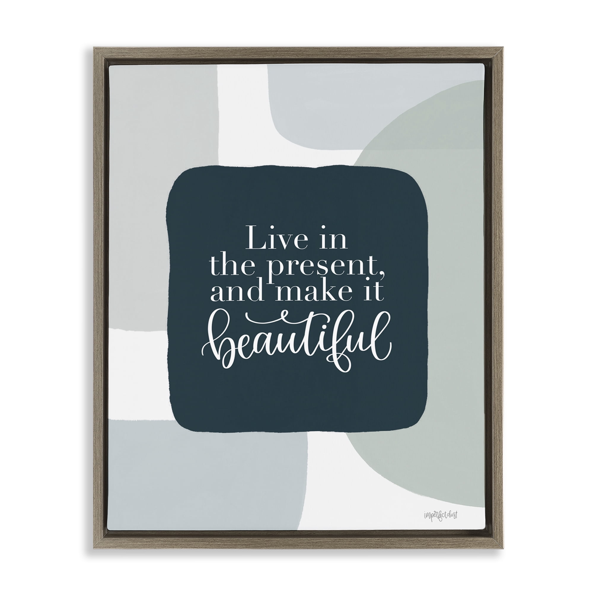 Stupell Industries Live In The Present Typography Painting Brown Floater Framed Art Print Wall Art, 17 x 21