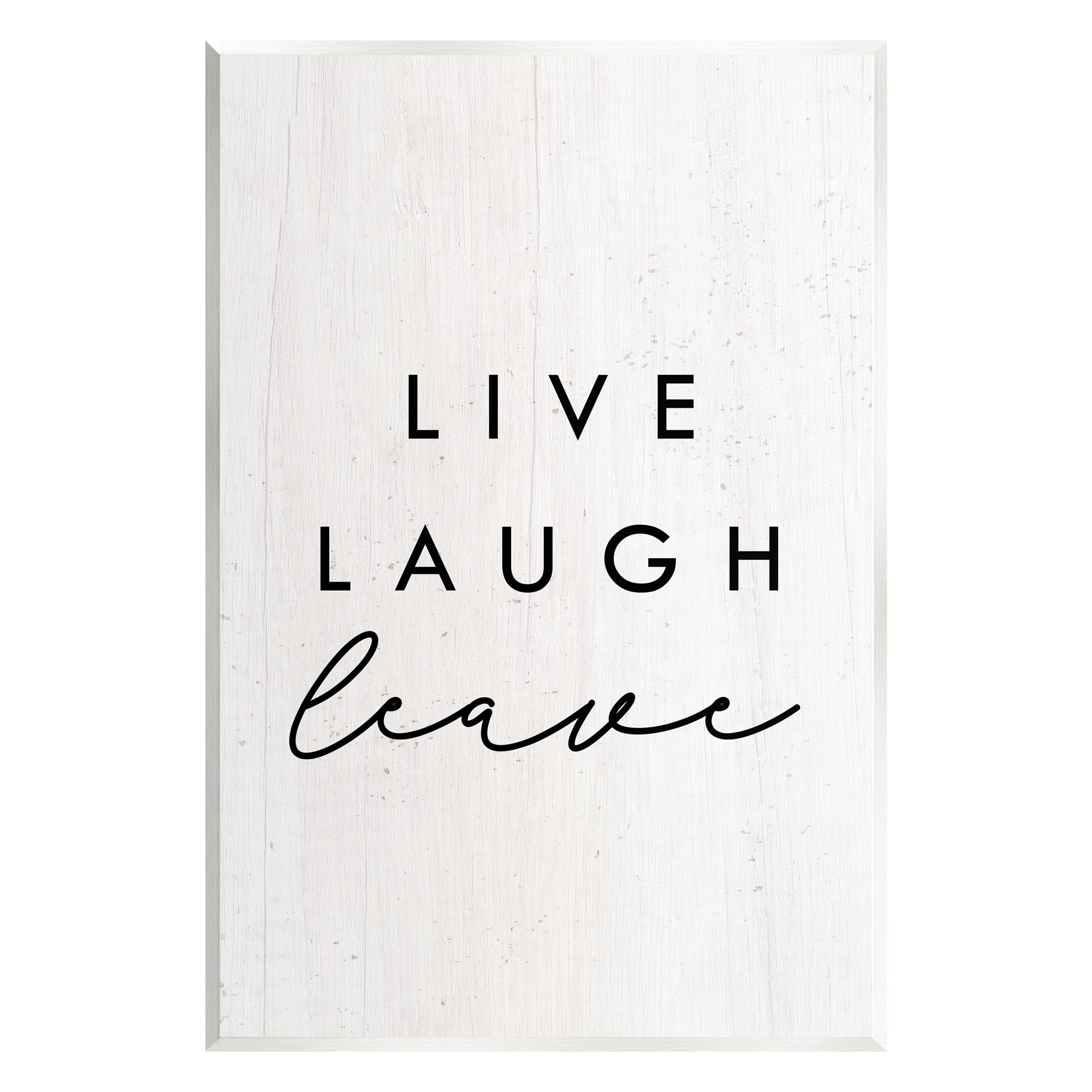 Stupell Industries Live Laugh Leave Funny Phrase Typography Painting Unframed Art Print Wall Art, 13 x 19