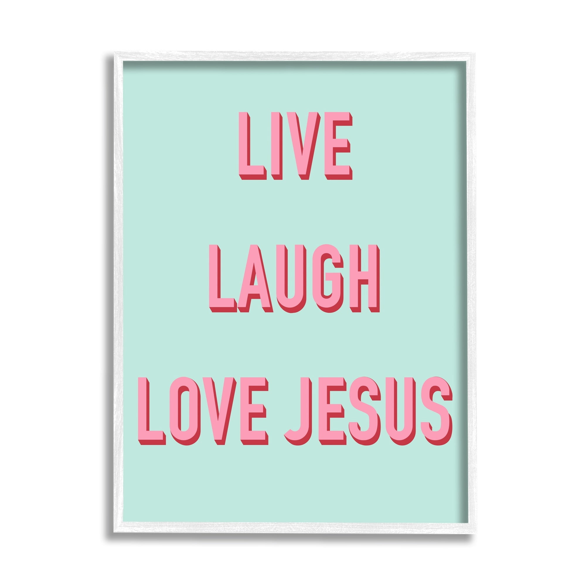 Stupell Industries Live Laugh Love Jesus Phrase Religious Painting White Framed Art Print Wall Art