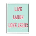 thumbnail image 1 of Stupell Industries Live Laugh Love Jesus Phrase Religious Painting White Framed Art Print Wall Art, 1 of 5