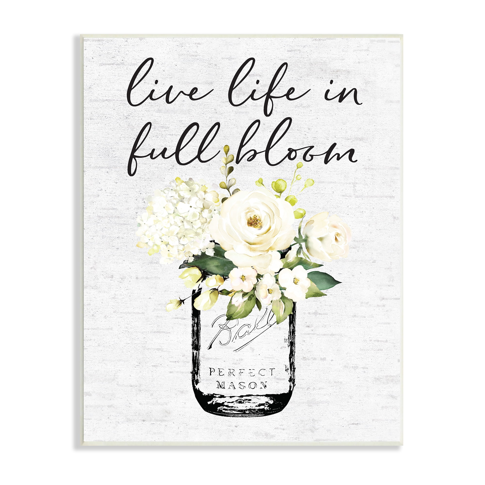 Stupell Industries Live Life Full Bloom White Floral Jar Bouquet, 10 x 15, Design by Lettered and Lined