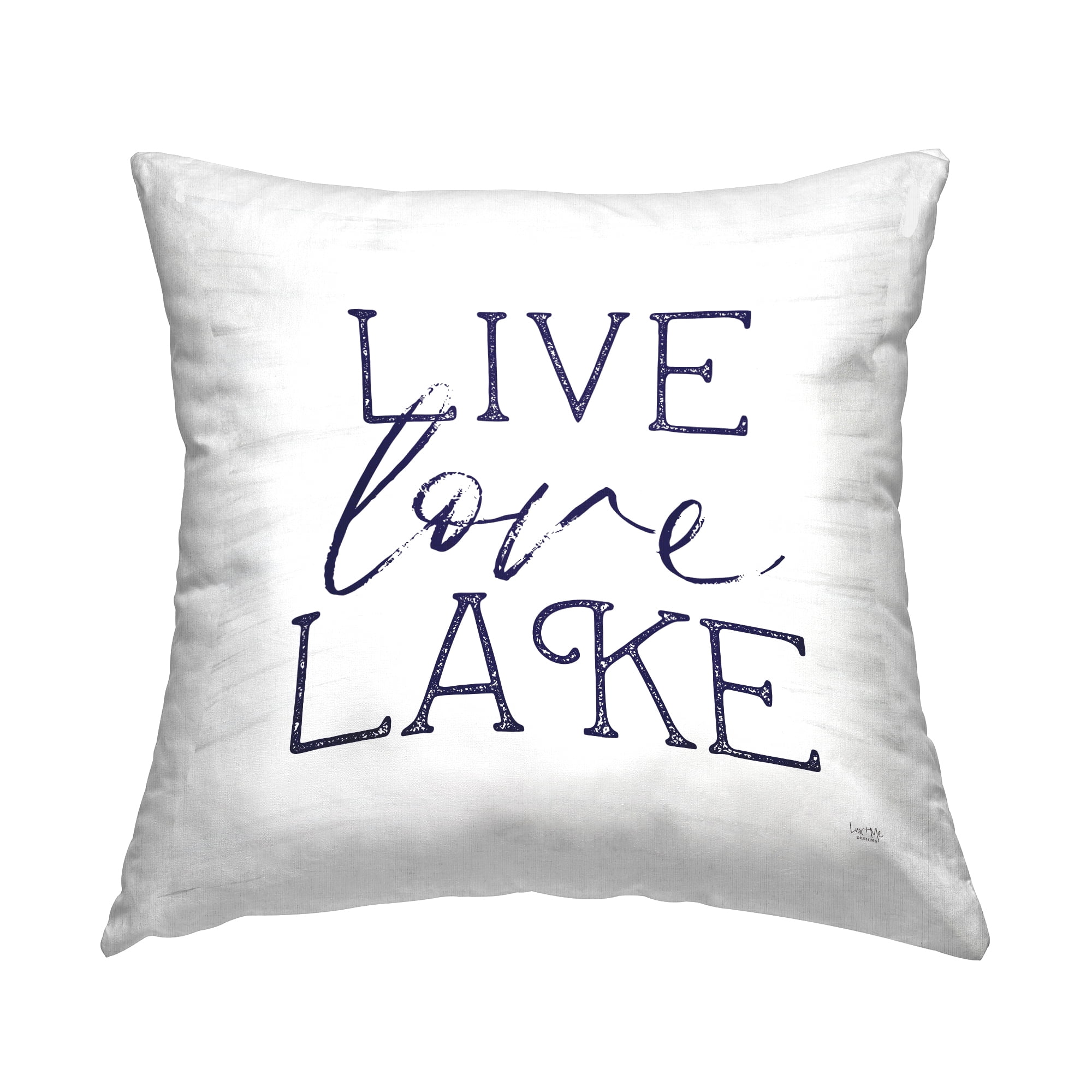 Stupell Industries Live Love Lake Rustic Printed Throw Pillow Design by Lux + Me Designs