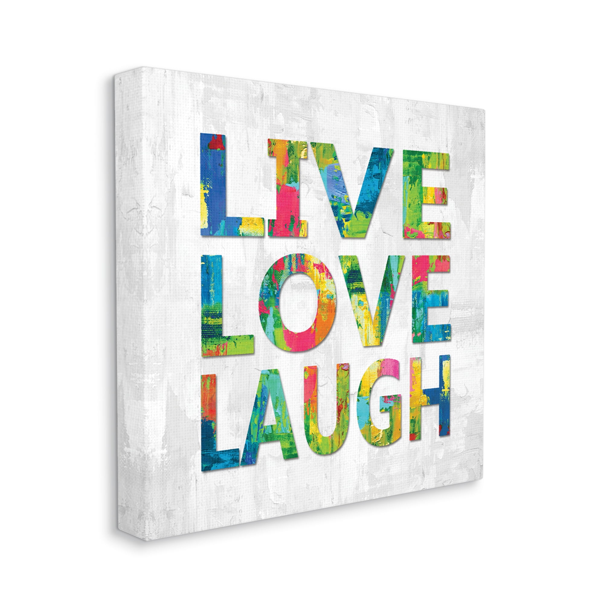 Stupell Industries Live Love Laugh Sentiment Bold Abstract Paint Typography, 30 x 30, Designed by Jamie MacDowell