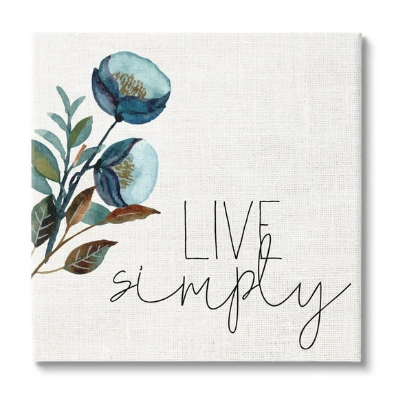 Stupell Industries Live Simply Calligraphy Phrase Blue Flower Botanicals Canvas Wall Art, 30 x 30, Design by Kim Allen