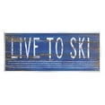 thumbnail image 1 of Stupell Industries Live To Ski Rustic Phrase Graphic Art Unframed Art Print Wall Art, Design by Jennifer Pugh, 1 of 6