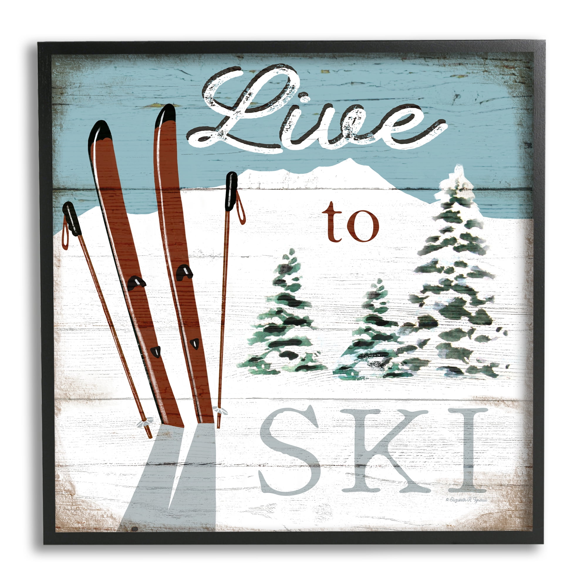 Stupell Industries Live To Ski Rustic Snow Sports Rustic Cabin, 17 x 30, Design by Elizabeth Tyndall