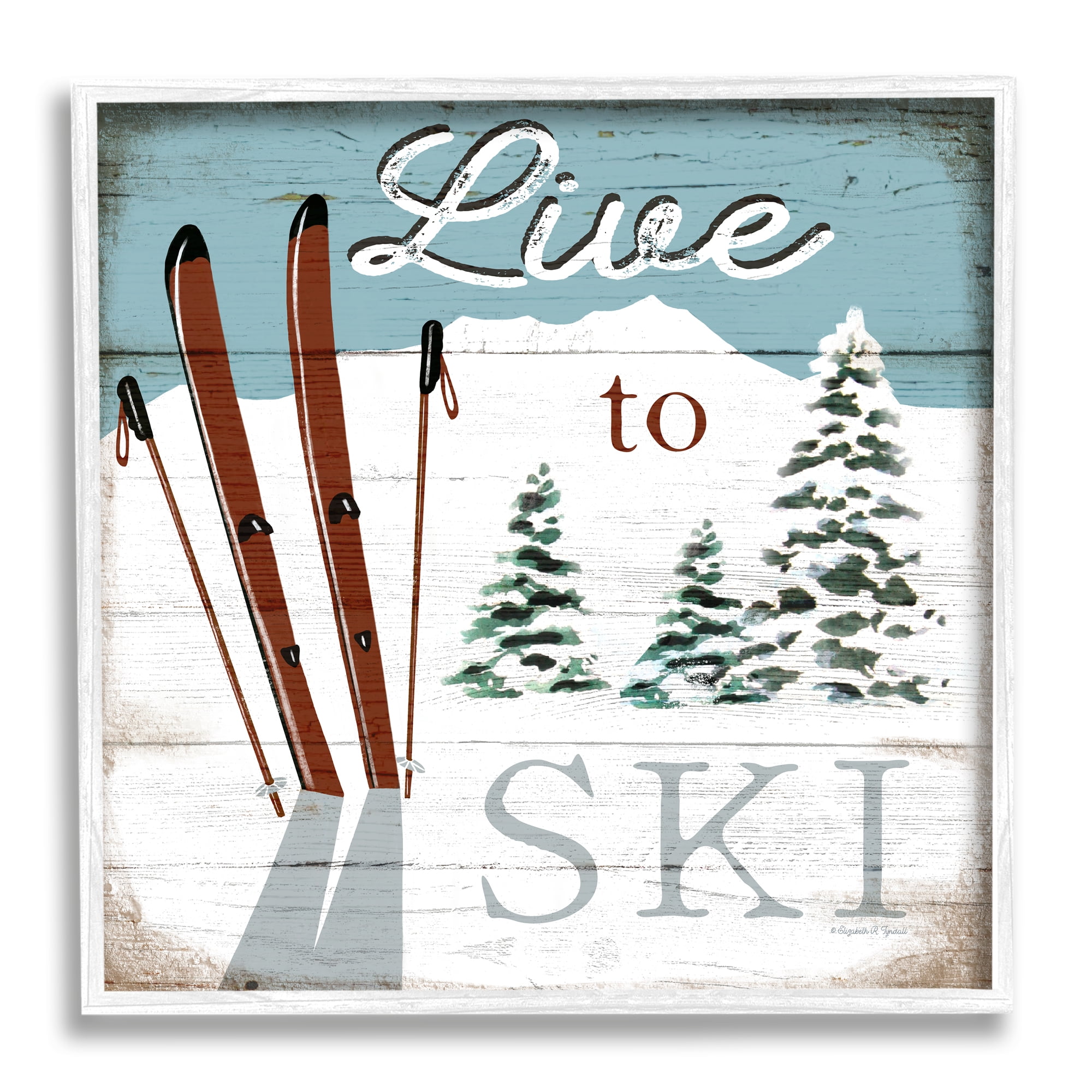 Stupell Industries Live To Ski Rustic Snow Sports Rustic Cabin, 24 x 24, Design by Elizabeth Tyndall