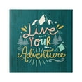thumbnail image 1 of Stupell Industries Live Your Adventure Ornamented Outdoor Nature Rustic Background,36 x 36, Design by Louise Allen Designs, 1 of 7