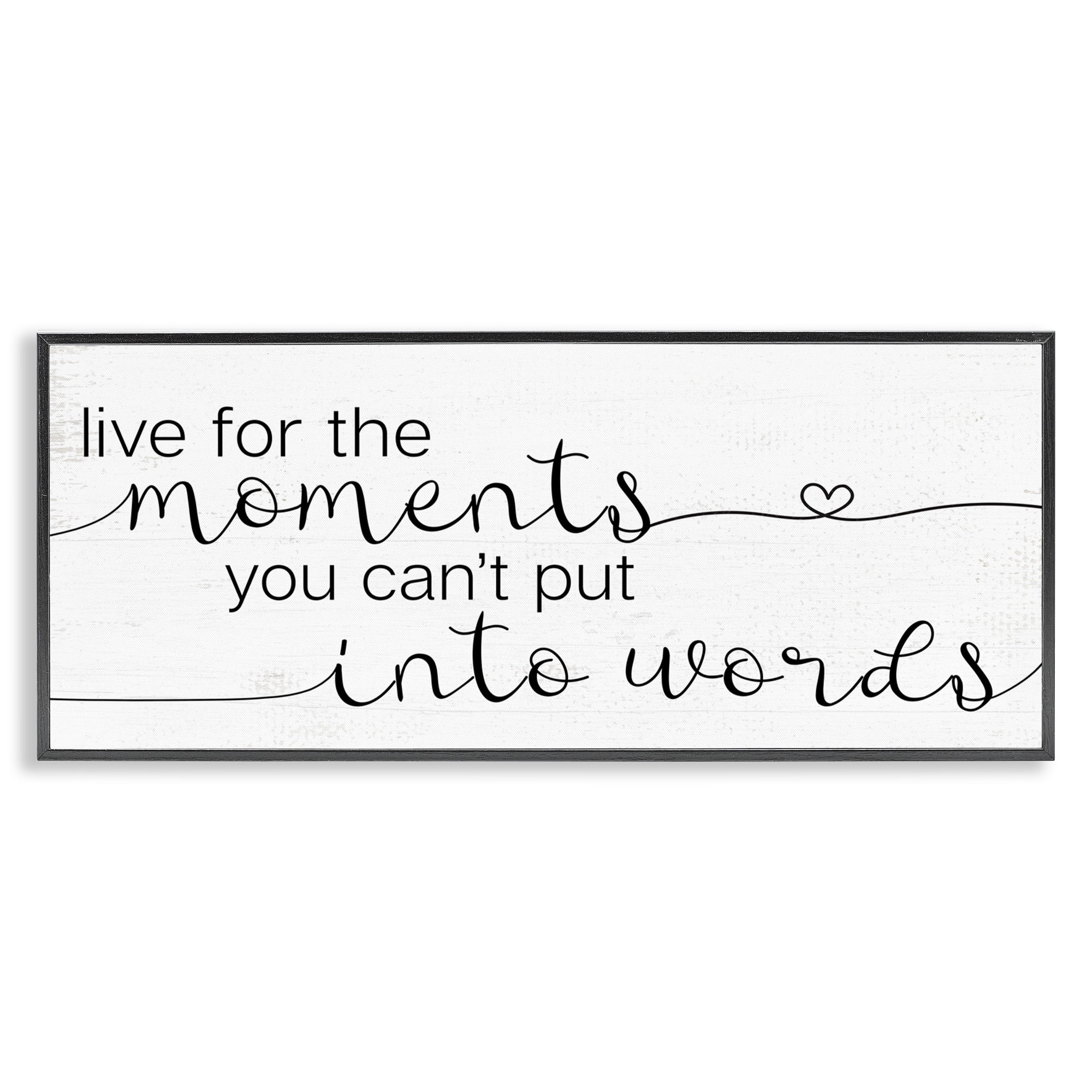 Stupell Industries Live for the Moments Phrase Typography Painting Black Framed Art Print Wall Art, 30 x 13