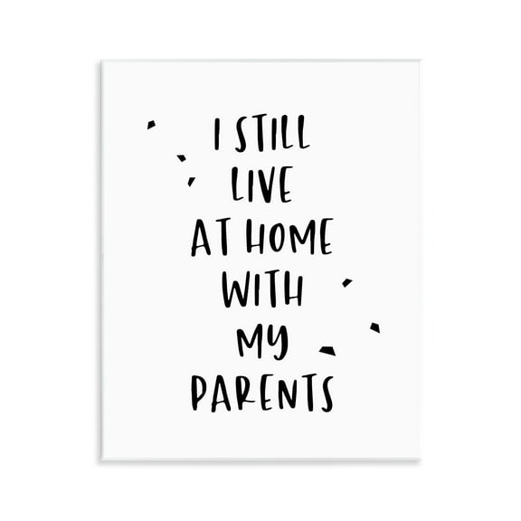 Stupell Industries Live with Parents Phrase Typography Painting Unframed Art Print Wall Art, 11 x 14