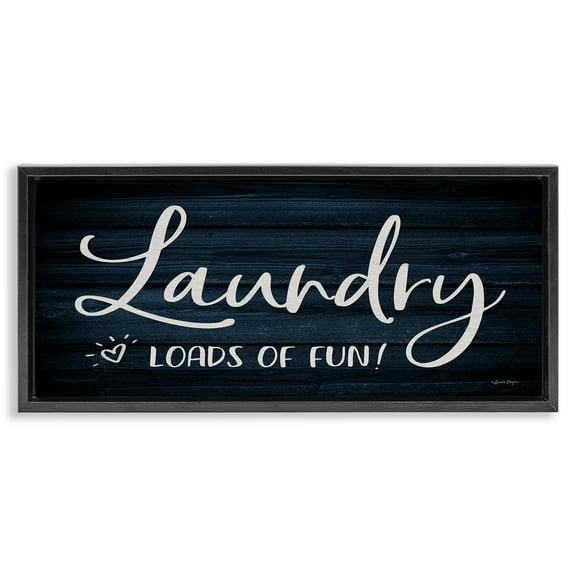 Stupell Industries Loads of Fun Laundry Typography Painting Black Floater Framed Art Print Wall Art, 25 x 11