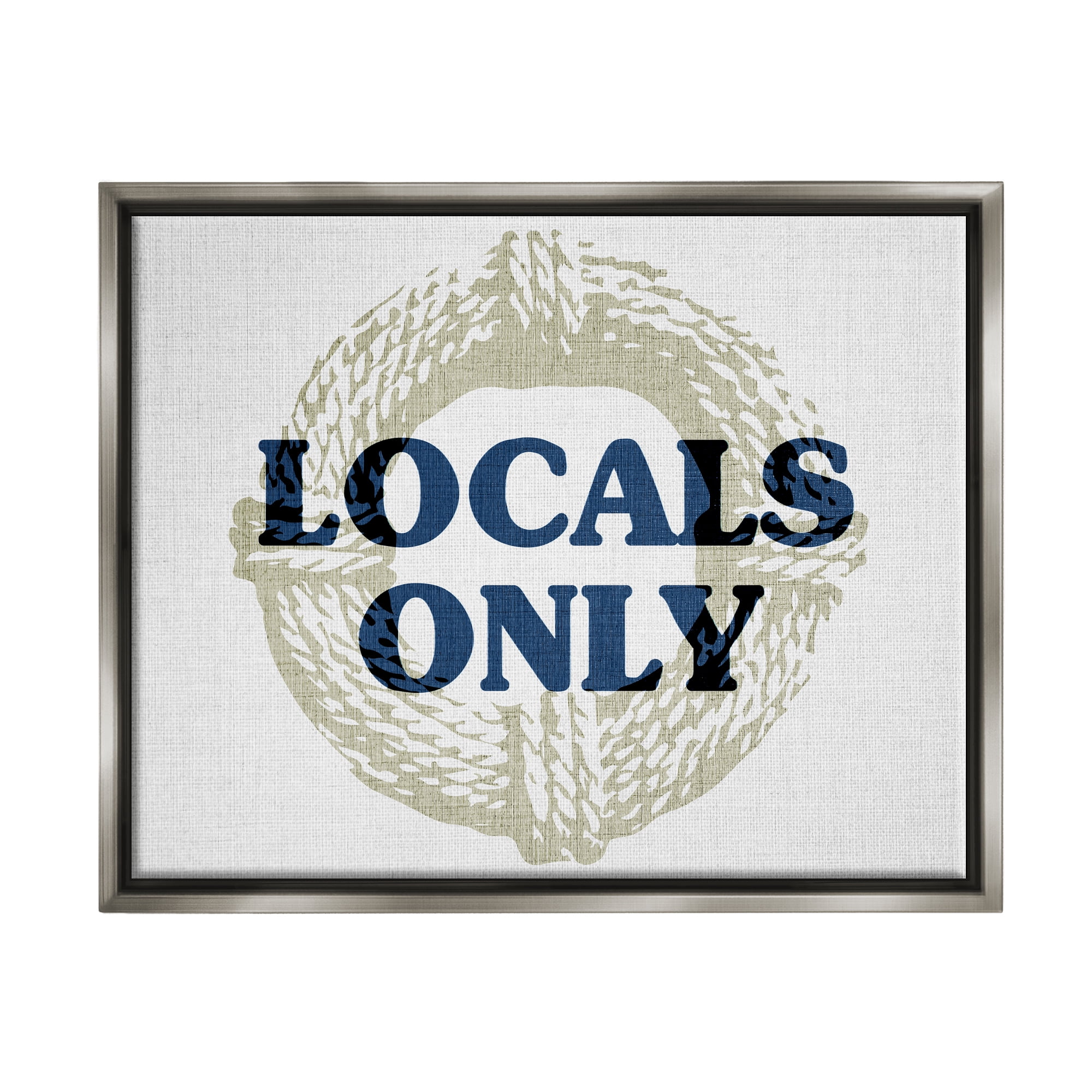 Stupell Industries Locals Only Maritime Phrase Nature Painting Gray Floater Framed Canvas Art Print Wall Art, 31 x 25