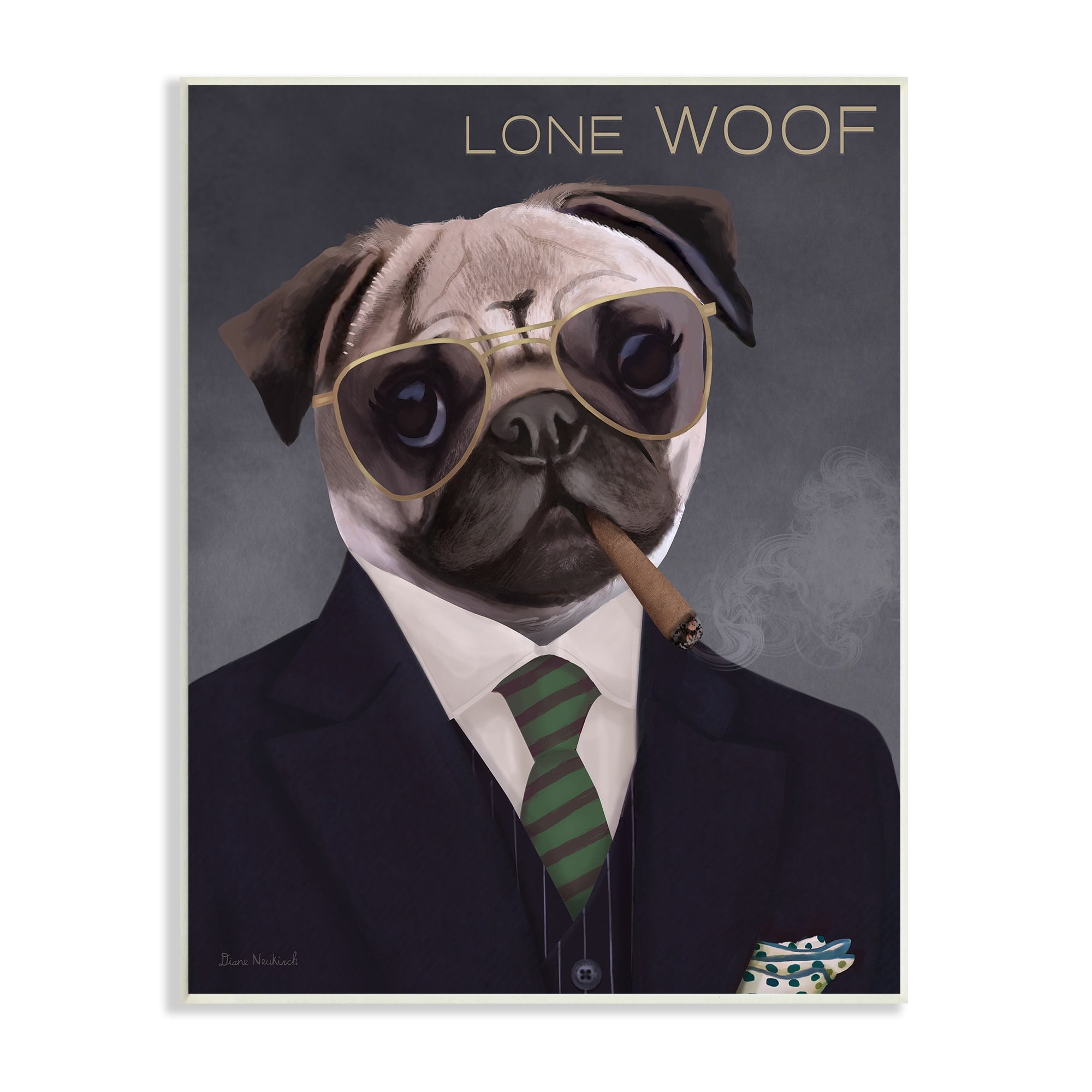 Stupell Industries Lone Woof Pug Dog Smoking Cigar - 13 x 19