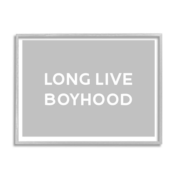 Stupell Industries Long Live Boyhood Minimal Phrase Inspirational Painting Gray Framed Art Print Wall Art