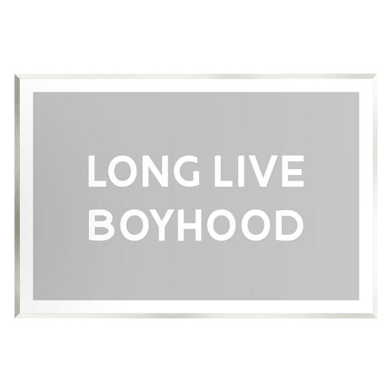 Stupell Industries Long Live Boyhood Minimal Phrase Inspirational Painting Unframed Art Print Wall Art