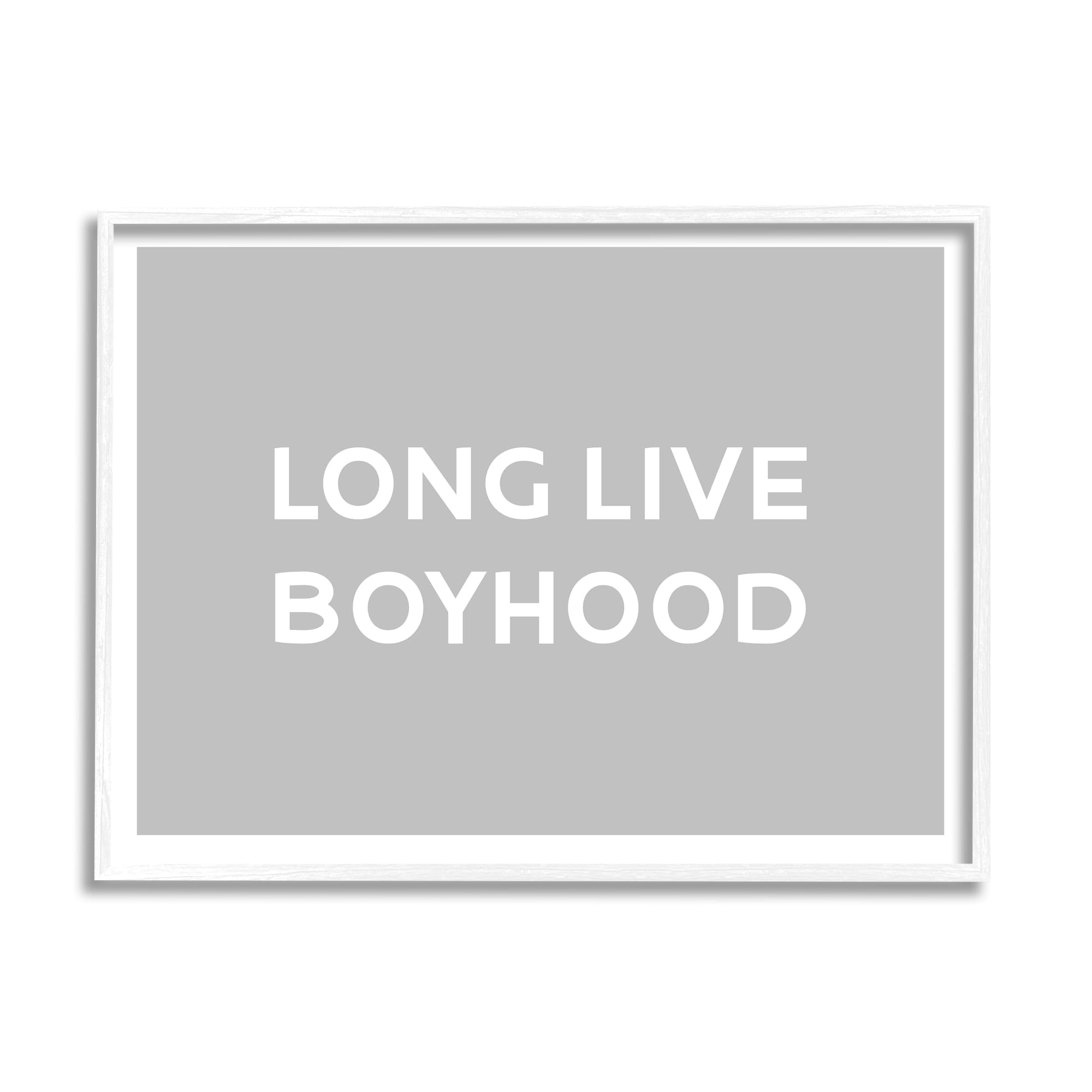 Stupell Industries Long Live Boyhood Minimal Phrase Inspirational Painting White Framed Art Print Wall Art