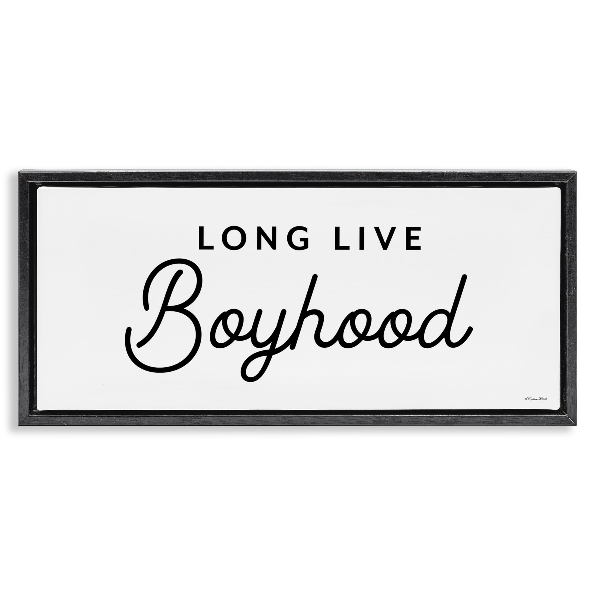 Stupell Industries Long Live Boyhood Typography Painting Black Floater Framed Art Print Wall Art, 31 x 14
