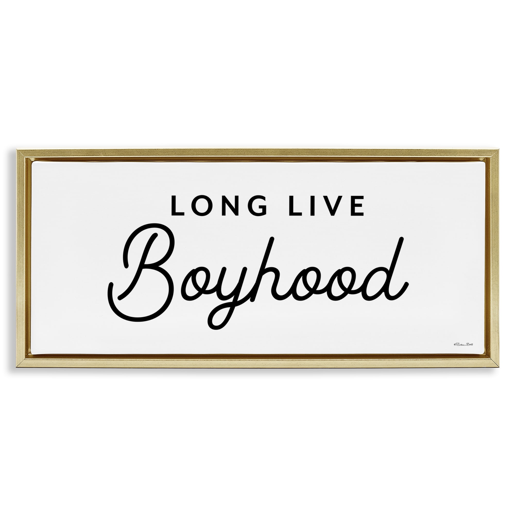 Stupell Industries Long Live Boyhood Typography Painting Gold Floater Framed Art Print Wall Art, 25 x 11