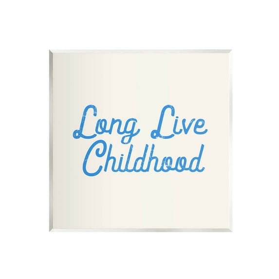 Stupell Industries Long Live Childhood Phrase Graphic Art Unframed Art Print Wall Art, Design by Lil' Rue