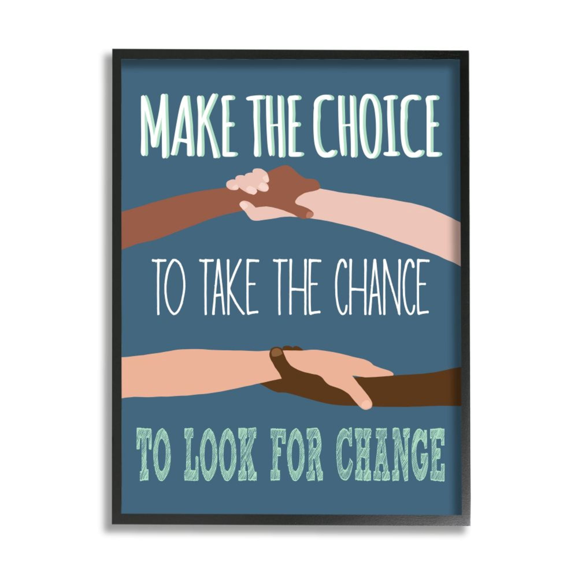 Stupell Industries Look For Change Phrase Diverse Hand Holding Design by Jen Bucheli